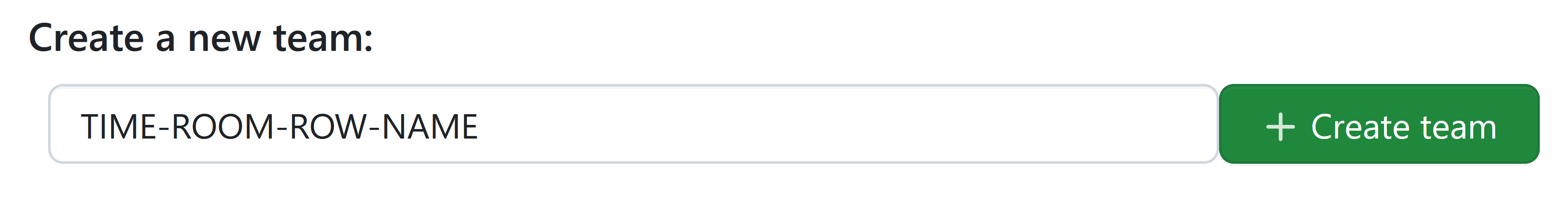 GitHub classroom team name template